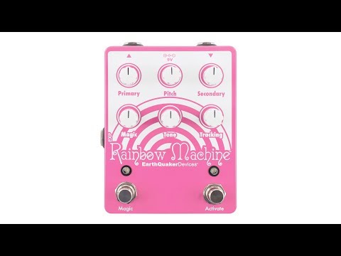 Earthquaker Devices Rainbow Machine Polyphonic Pitch Mesmerizer - V2