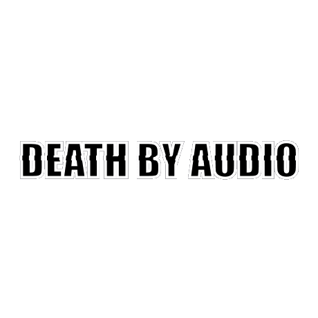 Death By Audio