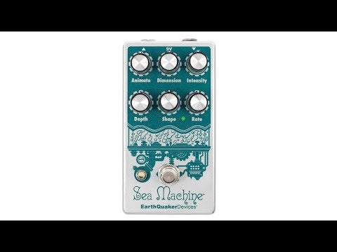 Earthquaker Devices Sea Machine Super Chorus - V3